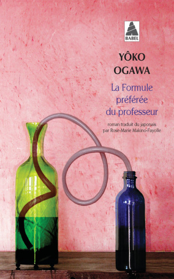 La Formule préférée du professeur - Yôko Ogawa, Rose-Marie Makino-Fayolle - ACTES SUD