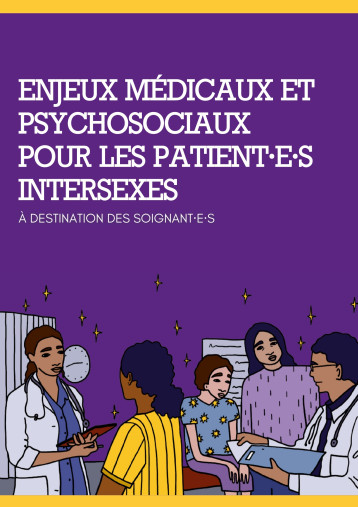 Enjeux médicaux et psychosociaux pour les patient·e·s intersexes -  OII-FRANCE COLLECTIF INTERSEXE ACTIVISTE/ABOU NASR AUDE, Aude Abou Nasr, Collectif Intersexe Activiste OII-France - ORNITHORYNQUE