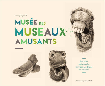 Musée des museaux amusants - Fanny Pageaud - POISSON SOLUBLE