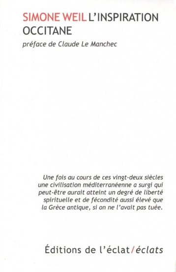 L'INSPIRATION OCCITANE - Simone Weil, Claude Le manchec - ECLAT