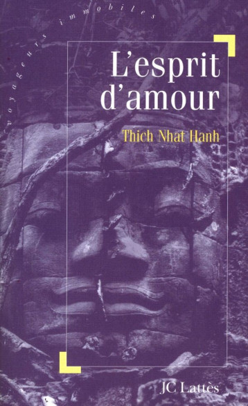 L'esprit d'amour - Thich Nhat Hanh - LATTES