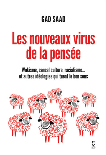 Les nouveaux virus de la pensée - Gad Saad, Mathieu Bock-Cote - FYP