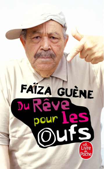 Du rêve pour les oufs - Faïza Guène - LGF