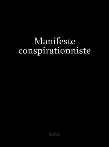 MANIFESTE CONSPIRATIONNISTE - ANONYME - SEUIL