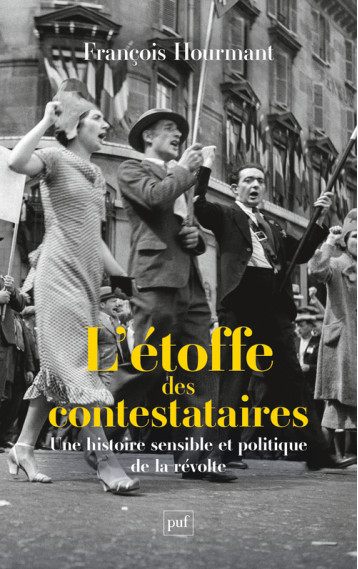 L'étoffe des contestataires - François Hourmant - PUF