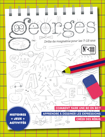 Magazine Georges n°56 - Dessin - Alexandre GÉRAUDIE, Marie Novion, Simon Bailly, Ella Coutance, Falière Amélie - MAISON GEORGES