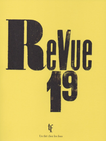 REVUE 19 -  Collectif - UN THE CHEZ LES