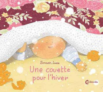 Une couette pour l'hiver -  Bonsoir lune, Kevin Jasmin-Hamard - CAMBOURAKIS