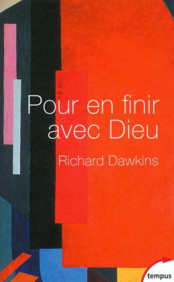 Pour en finir avec Dieu - Richard Dawkins, Marie-France Desjeux-Lefort - TEMPUS PERRIN