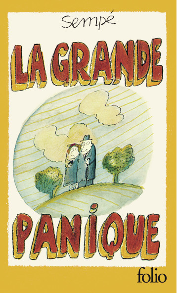 La grande panique -  SEMPE - FOLIO