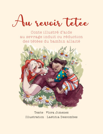 Au revoir tétée - Laetitia Descombes, Flora Jimenez - BOOKS ON DEMAND