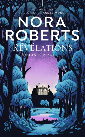 Révélations - Nora Roberts, Anaïs Goacolou - J'AI LU