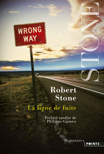 La Ligne de fuite - Robert Stone - POINTS