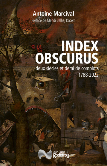 Index obscurus - Antoine Marcival, Medhi Belhaj Kacem - GODEFROY