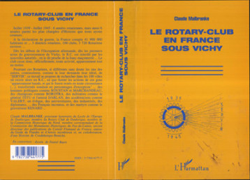 Le Rotary-club en France sous Vichy - Claude Malbranke - L'HARMATTAN