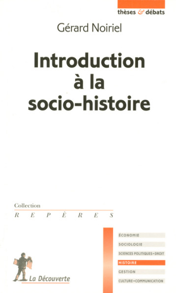 Introduction à la socio-histoire - Gérard Noiriel - LA DECOUVERTE