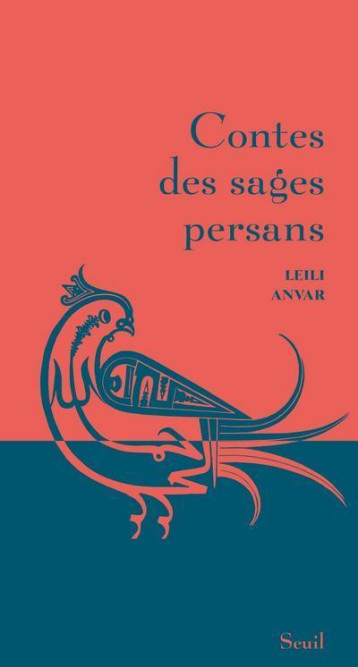 CONTES DES SAGES PERSES - ANVAR LEILI - SEUIL