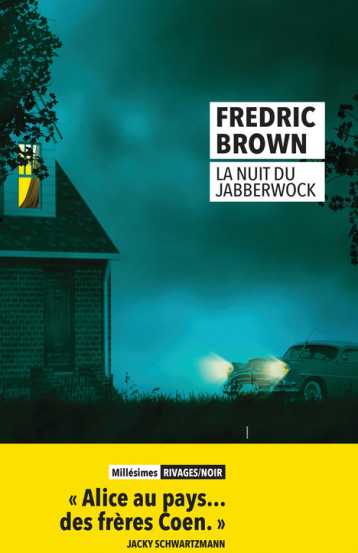 La Nuit du Jabberwock - FREDRIC BROWN, France-Marie Watkins, François Guérif - RIVAGES