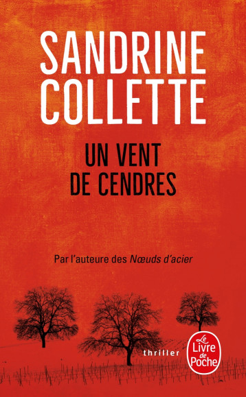 Un vent de cendres - Sandrine Collette - LGF