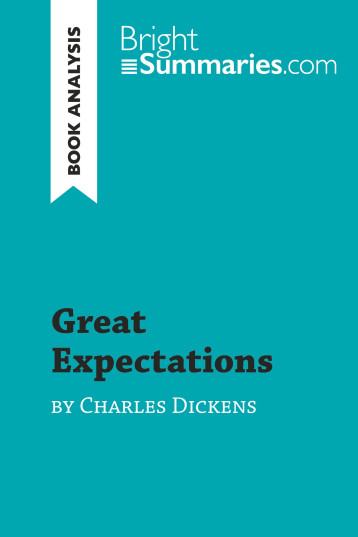 Great Expectations by Charles Dickens (Book Analysis) -  Bright Summaries,  Bright Summaries - BRIGHTSUMMARIES