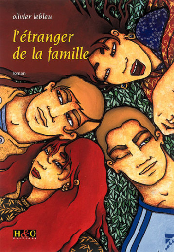 L'étranger de la famille - roman - Olivier Lebleu - H&O