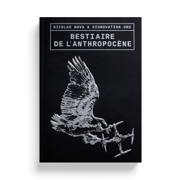 Bestiaire de l'Anthropocène -  NOVA, Nicolas ,   - ART FICTION