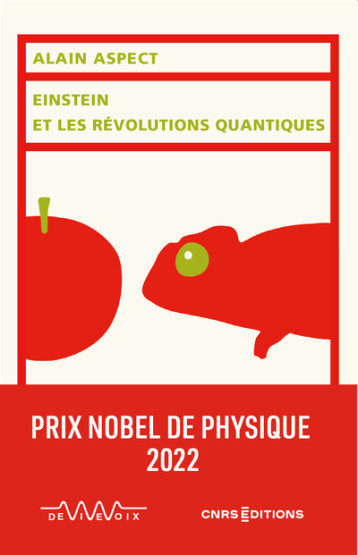 Einstein et les révolutions quantiques - Alain Aspect - CNRS EDITIONS