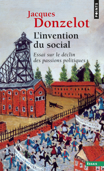 L'Invention du social - DONZELOT JACQUES - POINTS