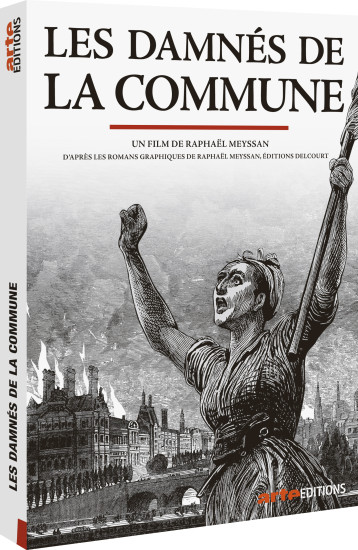 LES DAMNES DE LA COMMUNE - DVD -  Meyssan RaphaEl - ARTE