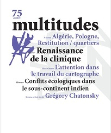 MULTITUDES N 75  ETE 2019 - COLLECTIF - MULTITUDES REV