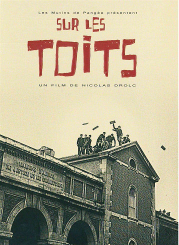 SUR LES TOITS/1DVD - DROLC NICOLAS - MUTINS PANGEE