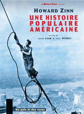 HOWARD ZINN,UNE HISTOIRE POPULAIRE AMERICAINE 1/DVD - AZAM O/MERMET D - MUTINS PANGEE