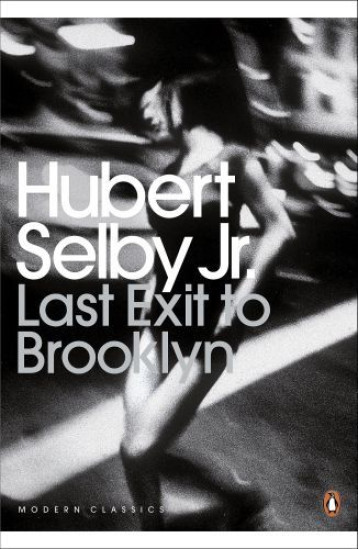 LAST EXIT TO BROOKLYN - JR., HUBERT SELBY - ADULT PBS