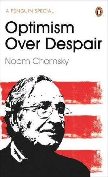 OPTIMISM OVER DESPAIR - CHOMSKY, NOAM - ADULT PBS