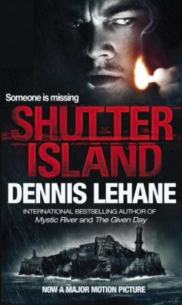 SHUTTER ISLAND (TIE-IN (A)) - LEHANE, DENNIS - RANDOM HOUSE UK