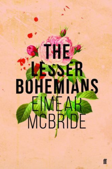 THE LESSER BOHEMIANS - MCBRIDE, EIMEAR - FABER ET FABER