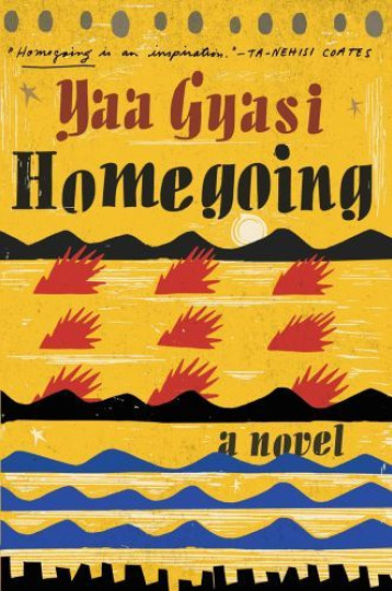 HOMEGOING - YAA GYASI - PENGUIN PAR OLF