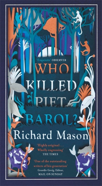 WHO KILLED PIET BAROL - RICHARD MASON - WEINFELD&NICOLSON OLF