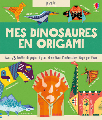 JE CREE... MES DINOSAURES EN ORIGAMI - BECKETT-BOWMAN LUCY - USBORNE