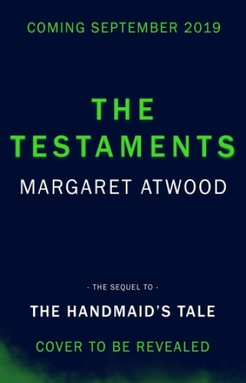 THE TESTAMENTS - MARGARET ATWOOD - RANDOM HOUSE UK