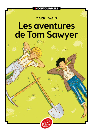 LES AVENTURES DE TOM SAWYER - TEXTE INTEGRAL - TWAIN MARK - POCHE JEUNESSE