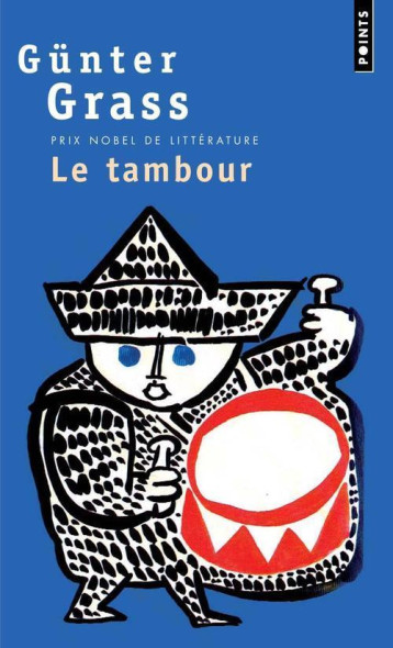 LE TAMBOUR - GRASS GUNTER - POINTS