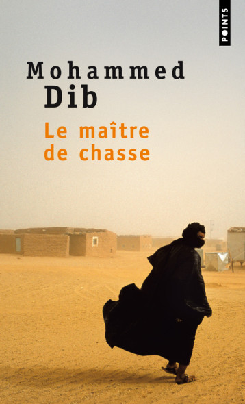 LE MAITRE DE CHASSE - DIB MOHAMMED - POINTS