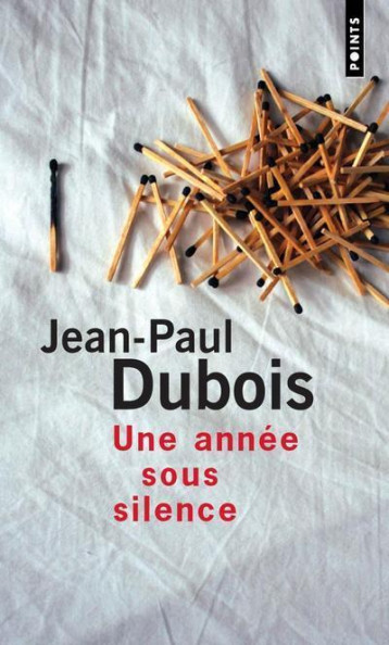 UNE ANNEE SOUS SILENCE - DUBOIS JEAN-PAUL - POINTS