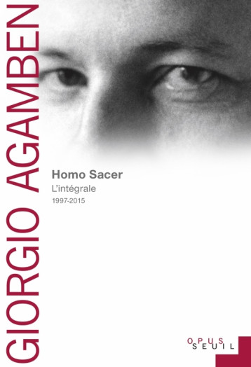 HOMO SACER. RECUEIL INTEGRAL - AGAMBEN GIORGIO - SEUIL