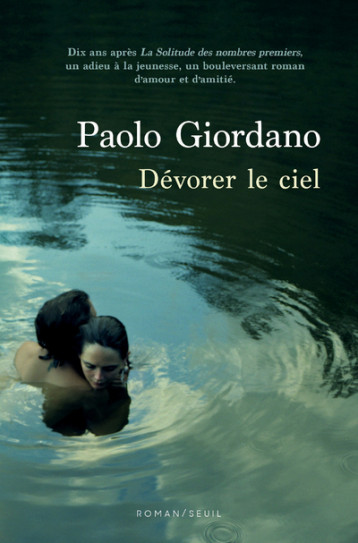 DEVORER LE CIEL - GIORDANO PAOLO - SEUIL