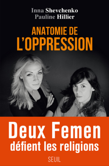 ANATOMIE DE L'OPPRESSION - SHEVCHENKO INNA - SEUIL