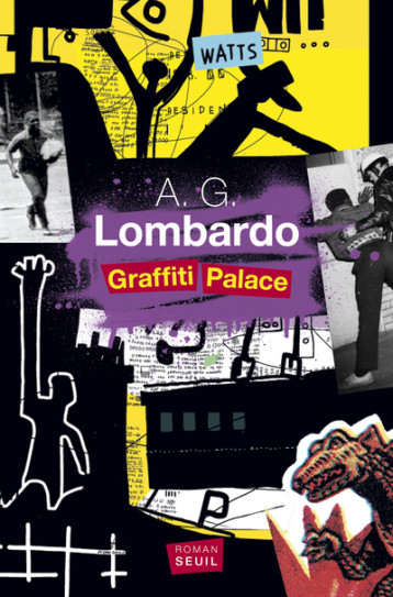 GRAFFITI PALACE - LOMBARDO A. G. - SEUIL