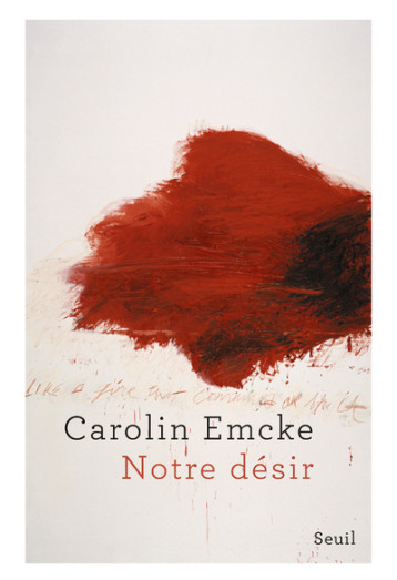 NOTRE DESIR - EMCKE CAROLIN - SEUIL