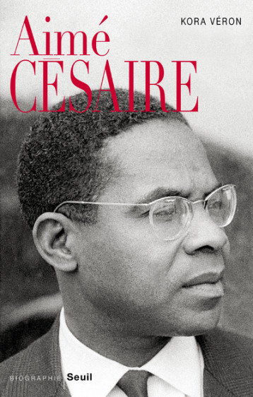 AIME CESAIRE - VERON KORA - SEUIL